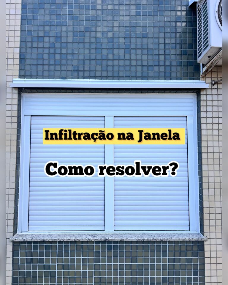 Como resolver Infiltrações na janela de seu Apartamento ou residência?